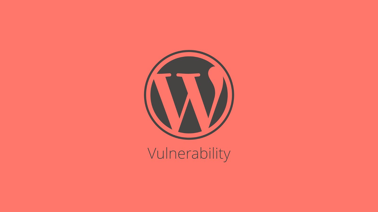 WordPress 4.7 and 4.7.1 vulnerability - Everything you need to know